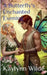 A Butterfly's Enchanted Evening by Kaylynn Wilde