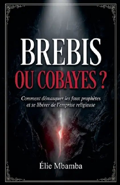 brebis ou cobayes by Élie Mbamba