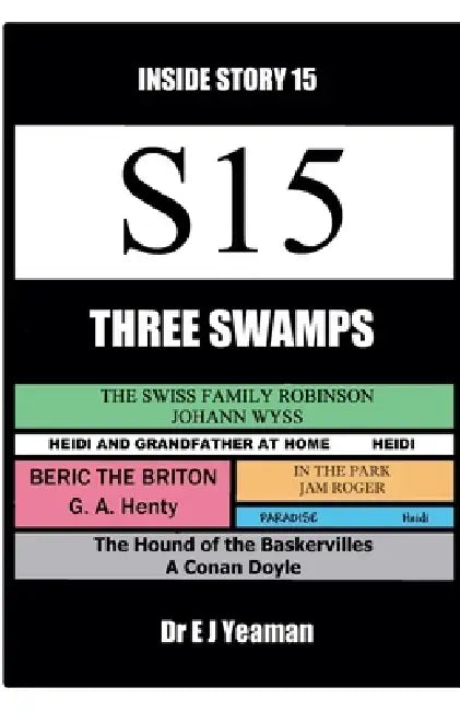 Three Swamps by E. J. Yeaman