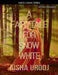 A Fairytale for Snow White: édition française by Aisha Urooj