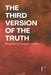 The Third Version of the Truth: Bilingual Stories in Swedish and English by Pomme Bilingual