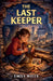 The Last Keeper by Emily Wiles