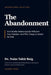 The Abandonment by Naim Tahir Baig