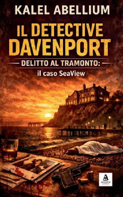 IL DETECTIVE DAVENPORT - Delitto al tramonto: il caso SeaView by Kalel Abellium