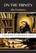 On the Trinity (De Trinitate) by Leo Eusebius