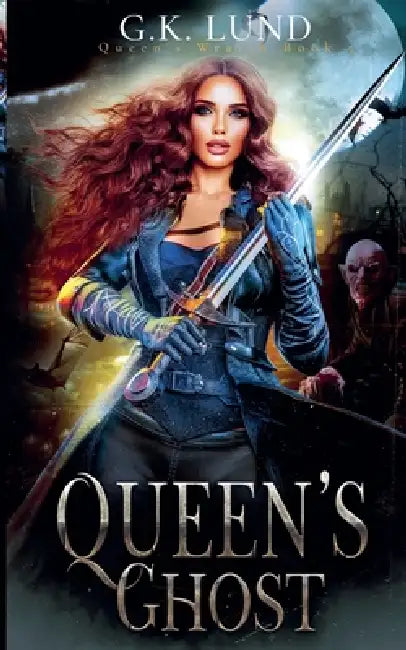 Queen's Ghost by G. K. Lund