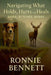 Navigating What Holds, Hurts, and Heals: Dogs, Ditches, Deers by Ronnie L. Bennett