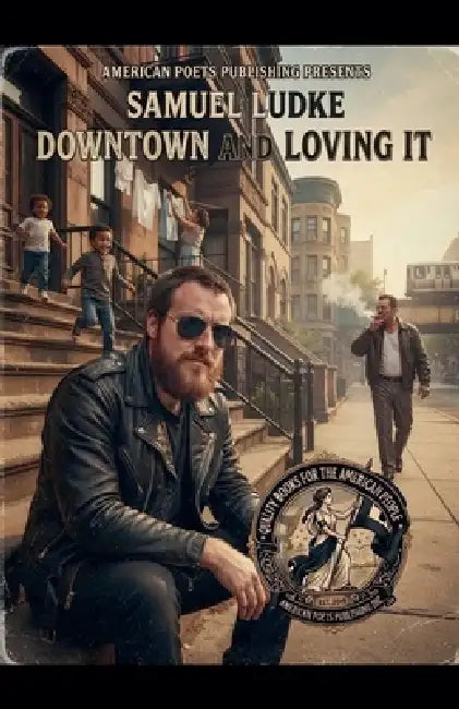 Downtown and Loving It by Samuel Ludke