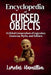 Encyclopedia of Cursed Objects by Lorelai Hamilton