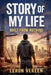 Story Of My Life: Built From Nothing by Da Don Dom