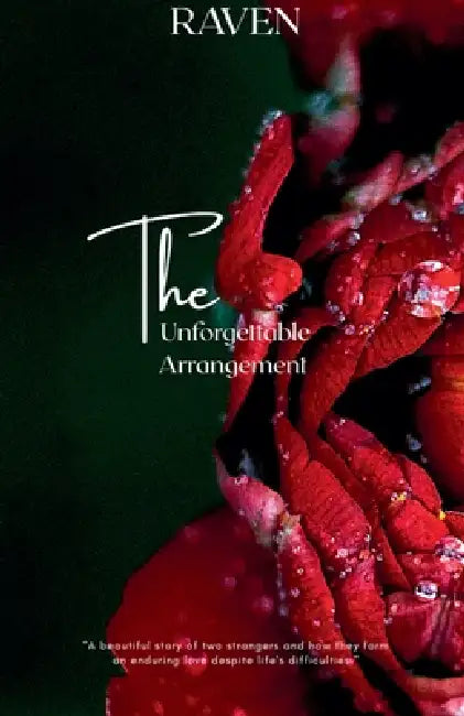 The Unforgettable Arrangement by Raven