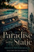 Paradise in the Static by Brinda Phokeerdass