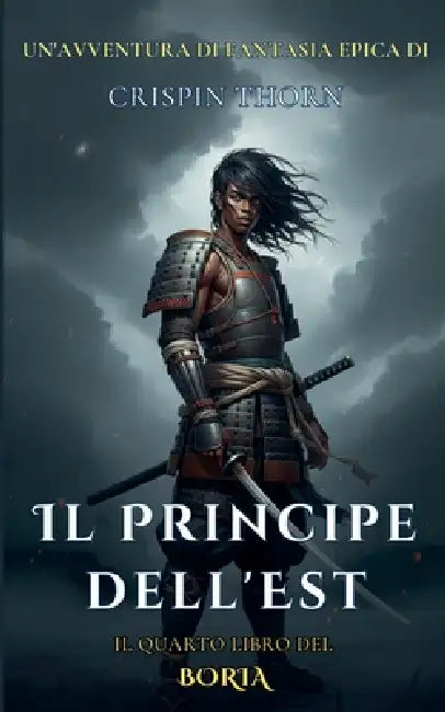 Il Principe dell'Est by Crispin Thorn