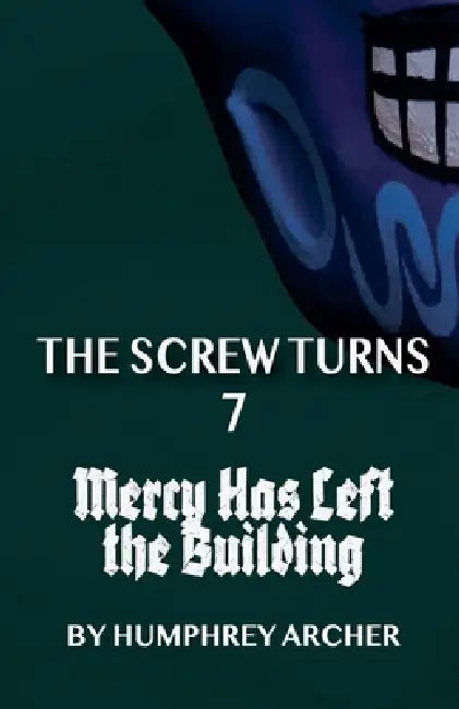 Mercy Has Left the Building by Humphrey Archer