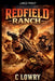 Redfield Ranch by C. Lowry