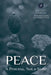 PEACE - A Process, Not a State by Sandeep Chavan
