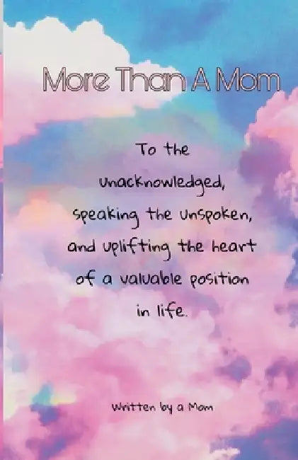 More Than A Mom by Melissa Slater