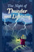 The Night of Thunder and Lightning by Tahira Kiran
