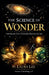 The Science of Wonder by Laura Lee