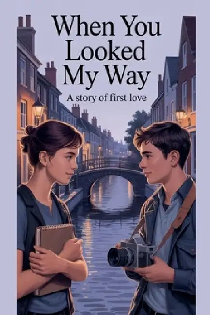 When You Looked My Way by Evelyn Sloane