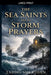The Sea Saints and the Storm Prayers by Tadhg Sheridan