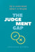 The judgement Gap- IQ is overrated & Smart is Stupid by Anshuman Sharma