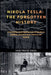 Nikola Tesla: The Forgotten History by Yash Pratap Singh
