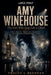 Amy Winehouse: The Girl Who Sang Like a Ghost: Talent, Addiction, Tabloids, Love, Exploitation, and the Tragedy of Being Watched to Death by Tracey L. Brennan