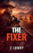 The Fixer by C. Lowry