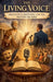 The Living Voice Aristotle's Rhetoric for the Modern Reader by J. R. Forest