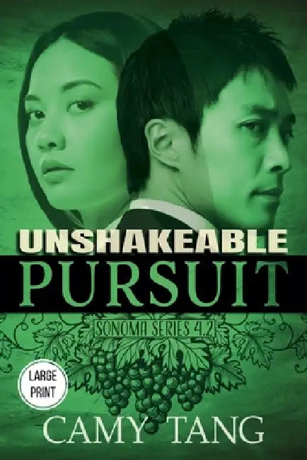 Unshakeable Pursuit (Large Print) by Camy Tang