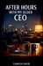 After Hours With My Older CEO by Sankulahub