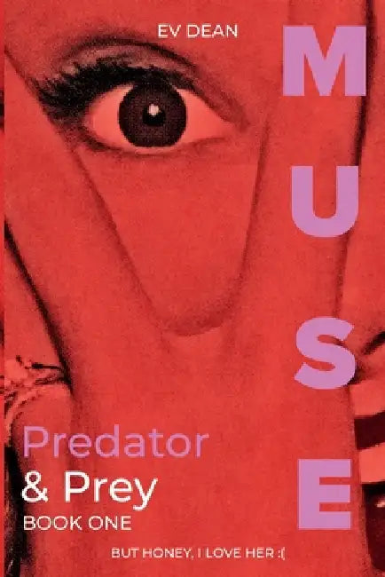 Predator & Prey by E. V. Dean
