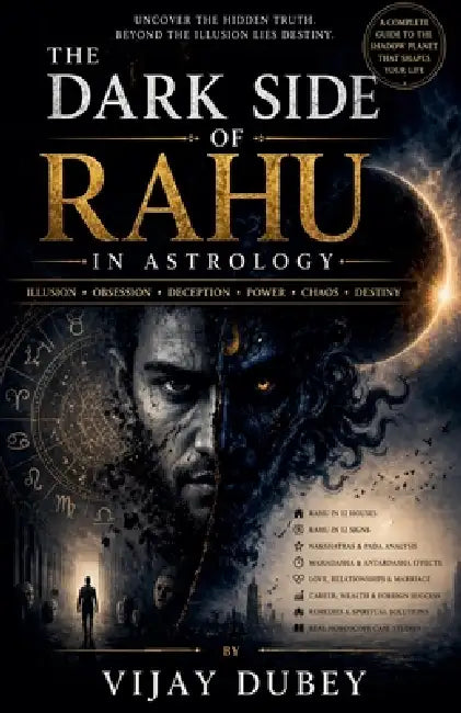 The Dark Side of Rahu in Astrology by Vijay Dubey