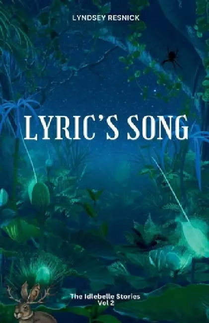 Lyric's Song by Lyndsey Resnick