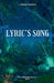 Lyric's Song by Lyndsey Resnick