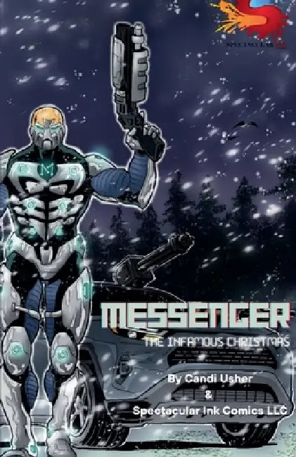 Messenger, The Infamous Christmas by Candi V. Usher, Spectacular Ink Comics LLC