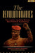 The Revolutionaries: The Leaders Igniting Africa's New Political Awakening by Mohlala Media Archives