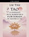 Tao: La Enseñanza de el Secreto de la Flor Dorada del Maestro Lu Tsu by Lu Tsu