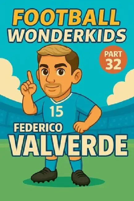 Football Wonderkids: Federico Valverde by Harald Sesselmann