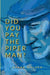 Did You Pay the Piper Man? by Hanna Nielson