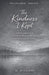 The Kindness I Kept by M. Williams