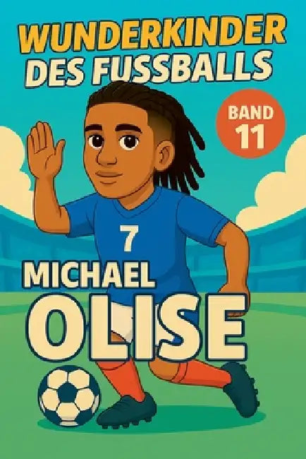Wunderkinder des Fußballs: Michael Olise by Harald Sesselmann