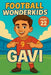 Football Wonderkids: Gavi by Harald Sesselmann
