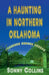 A Haunting in Northern Oklahoma by Sonny Collins
