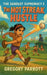 The Hot Steak Hustle by Gregory Parrott