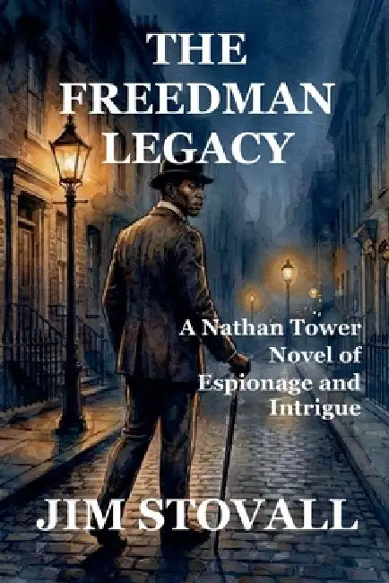 The Freedman Legacy by Jim Stovall