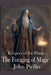 Keepers of the Flame, The Forging of Magic by John Pirillo