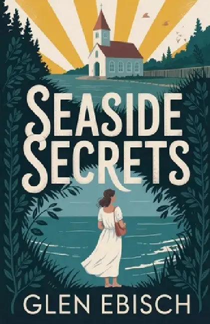 Seaside Secrets by Glen Ebisch