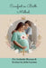 Comfort in Birth Method For Catholic Mamas and Doulas by Julie Larsen